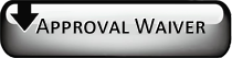 Download our Approval Waiver Approval Waiver